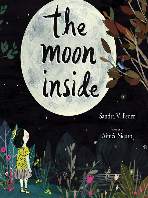 Détails du titre pour The Moon Inside par Sandra V. Feder - Disponible